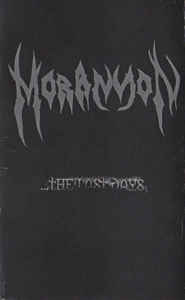 Morannon - ...The last days (MC)