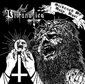 Profanatica - Sickened by holy host / The grand masters session (CD)