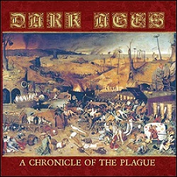 Dark Ages - A chronicle of the plague (CD)