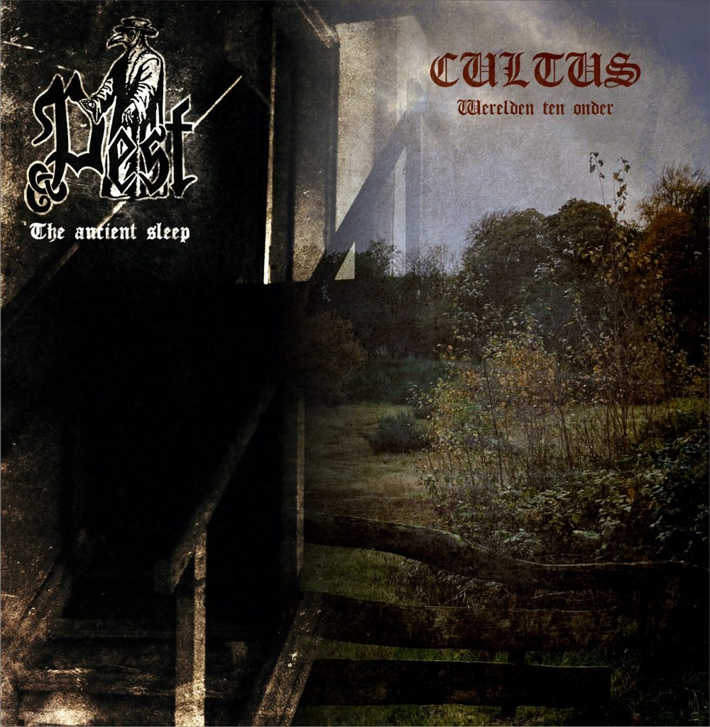 Pest - new album LP / CD and Cultus split CD out now 17 Cultus / Pest - Werelden ten onder / The ancient sleep (split CD)
