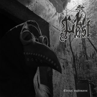 Pest - Eternal nightmares (LP)