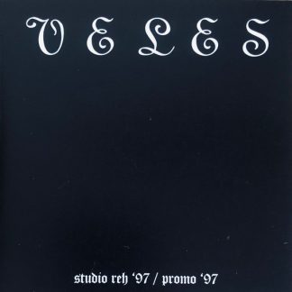 Veles - Studio reh '97 / Promo '97 (CD)