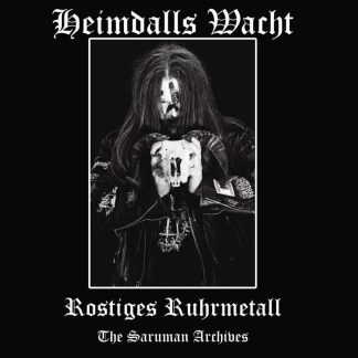 Heimdalls Wacht - Rostiges Ruhrmetall (CD)