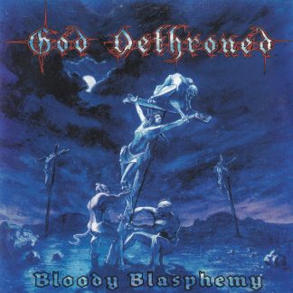 God Dethroned - Bloody blasphemy (LP)