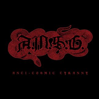 A.M.S.G. - Anti-cosmic tyranny (CD)