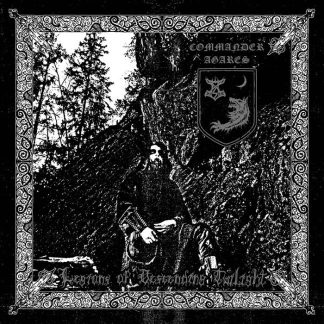 Commander Agares - Legions of descending twilight (CD)