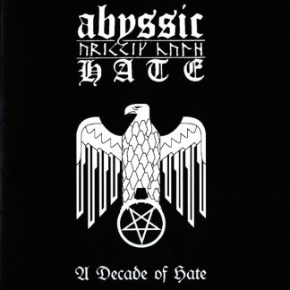 Abyssic Hate - A decade of hate (CD)