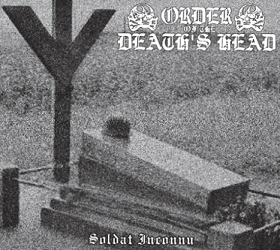 Order of the Death's Head - Soldat inconnu (LP)