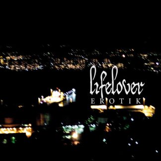 Lifelover - Erotik (LP)