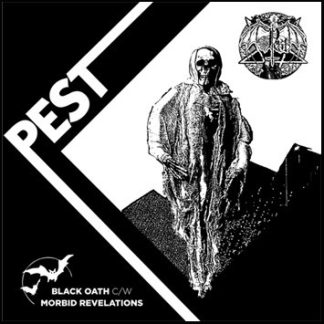 Pest - Black oath / Morbid revelations (7")