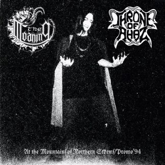 Throne Of Ahaz / The Moaning - At the mountains of northern storms / Promo '94 (split CD)