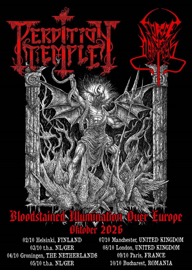 Perdition Temple & Force Of Darkness on tour 1 Perdition Temple & Force Of Darkness on tour