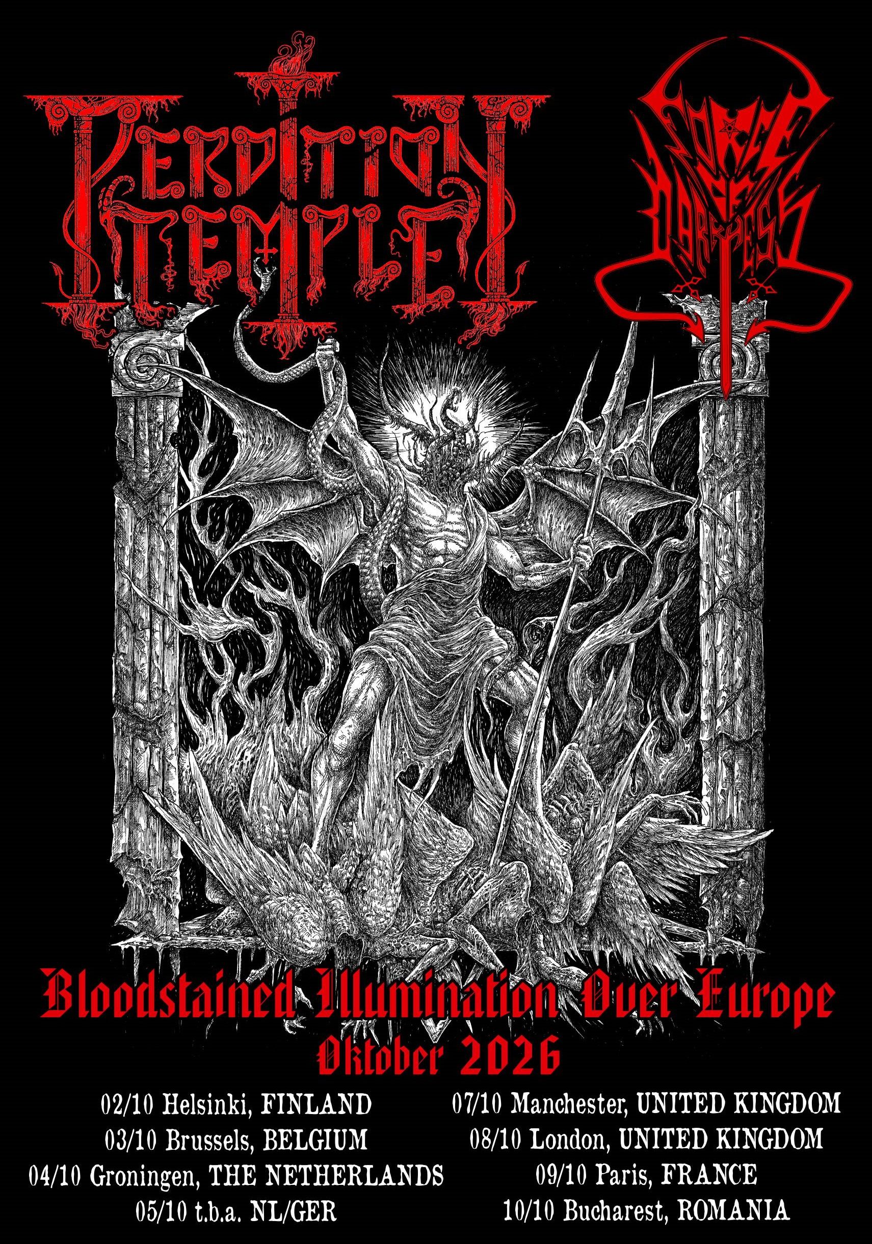 Perdition Temple & Force Of Darkness on tour 1 Perdition Temple & Force Of Darkness on tour