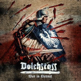 Dolchstoss - War is eternal (MC)