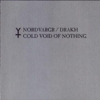 Nordvargr / Drakh – Cold void of nothing (CD)
